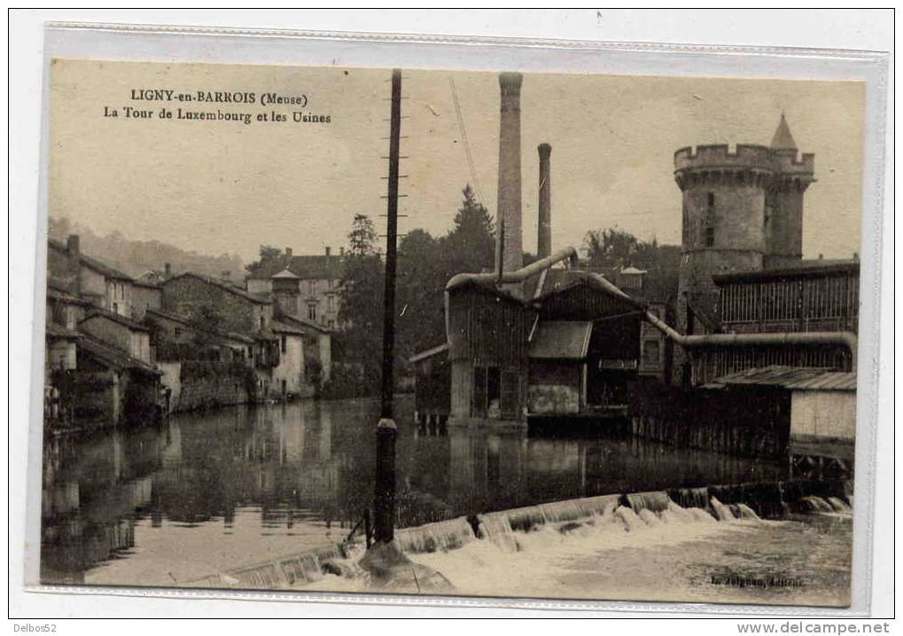 - Ligny-en-barrois - La Tour De Luxembourg Et Les Usines - Ligny En Barrois