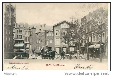 BELGIQUE:HUY(Liège):Rue Mounie.1901.Carte Animée.Bon état.Edition Noël Frères Et Soeurs. - Hoei
