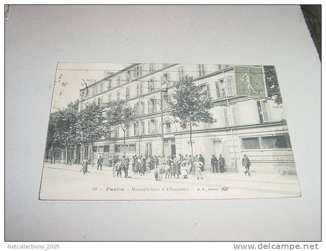 PANTIN MANUFACTURES D'ALLUMETTES - 93 SEINE SAINT DENIS - Carte Postale De France - Pantin