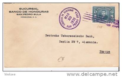 Ho010/  HONDURAS -  Brief, Präsident Carias 1939 Nach Berlin - Honduras