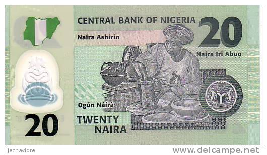 NIGERIA   20 Naira POLYMER Daté De 2006  NOUVEAU   ***** BILLET  NEUF ***** - Nigeria