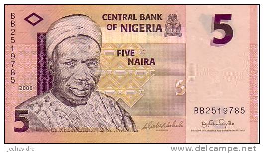 NIGERIA  5 Naira   Daté De 2006   NOUVEAU    ***** BILLET  NEUF ***** - Nigeria