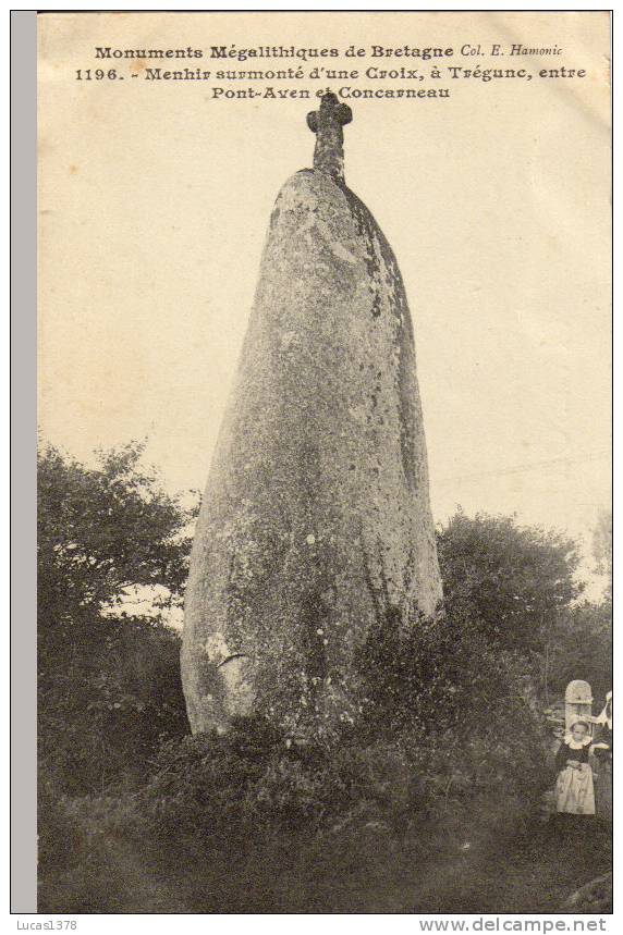 29 / MENHIR SURMONTE D UNE CROIX A TREGUNC / PONT AVEN ET CONCARNEAU / PLAN RARE - Trégunc