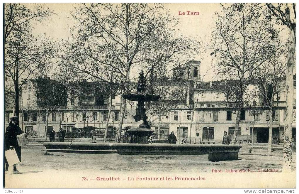 81 - TARN - GRAULHET - LA FONTAINE Et Les PROMENADES - PHOTO LABOUCHE N° 78 - Graulhet