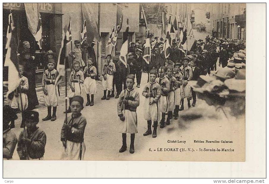 LE DORAT - Ostentions Du DORAT 1918. - St-Sornin-la-Marche. - Le Dorat