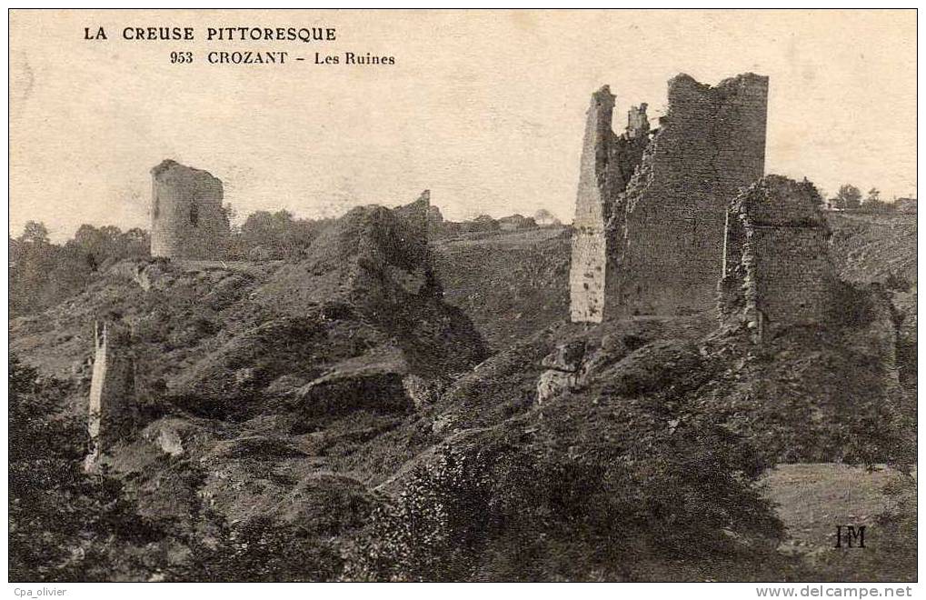 23 CROZANT Chateau, Ruines, Ed HM 953, Creuse Pittoresque, 1915 - Crozant