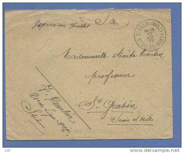 Brief (S.M.) Met Cirkelstempel ST-GILLIS (WAAS) Op 12/7/19, Met Pen Geschreven "Deposé Au Guichet" - Foruna (1919)