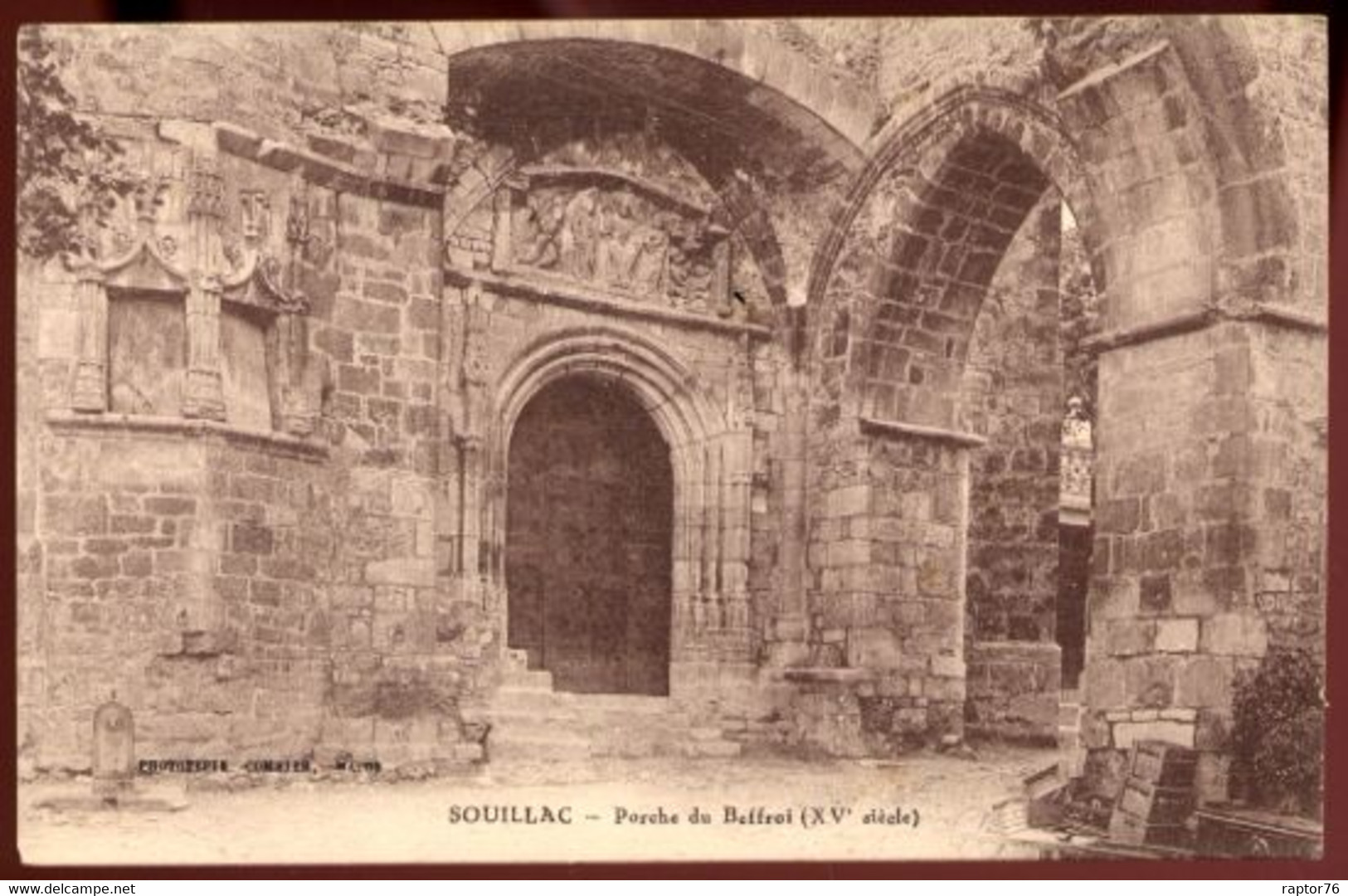 CPA Non écrite 46 SOUILLAC Porche Du Beffroi - Souillac