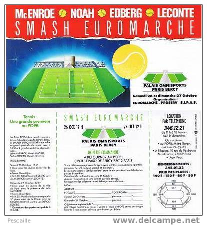 TENNIS - Publicité SMASH EUROMARCHE - Uniformes Recordatorios & Misc
