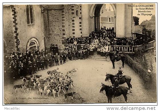 SILLE Le GUILLAUME - La St Hubert Bénédiction De L'Equipage, Très Animé Chevaux Chiens - Sille Le Guillaume