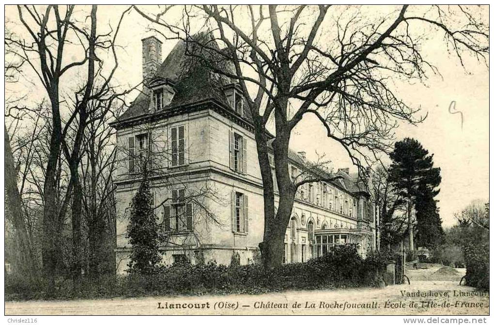 60 LIANCOURT Château De La Rochefoucauld Ecole De L'Ile De France  Beau Plan - Liancourt