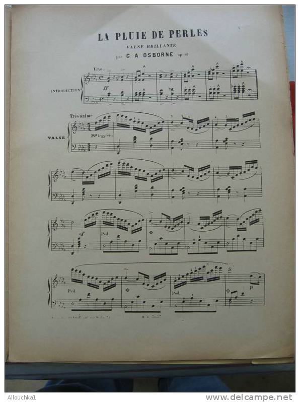 MUSIQUE & PARTITION CLASSIQUE  POESIE VALSE BRILLANTE POUR PIANO G.A. OSBORNE " LA PLUIE DE PERLES "  EDITIONS LOIREROT - Klavierinstrumenten
