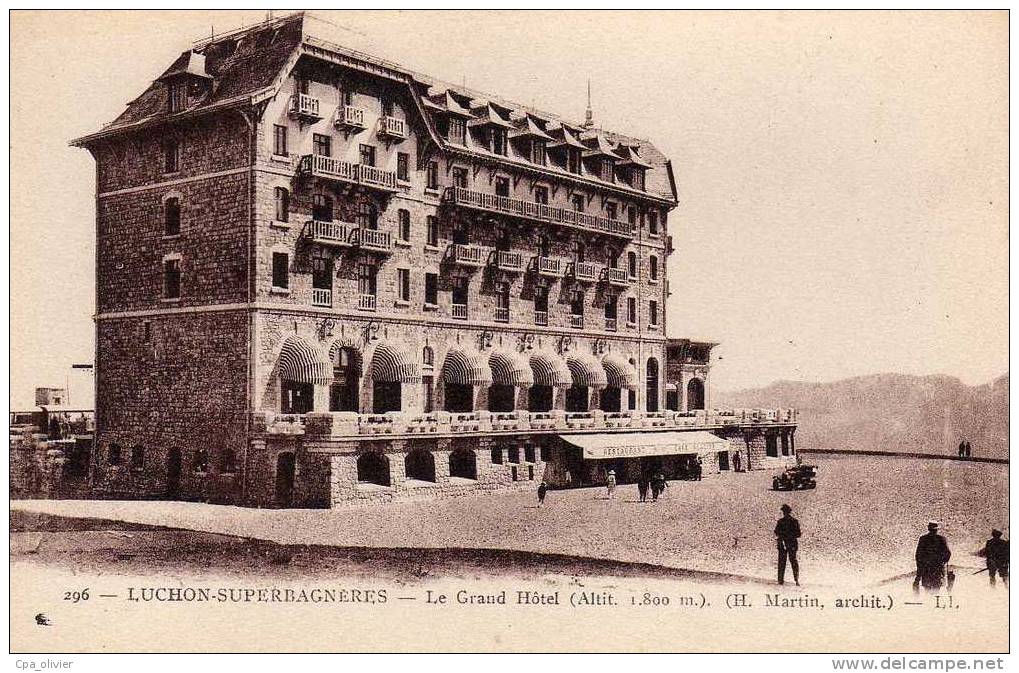 31 LUCHON SUPERBAGNERES Hotel, Grand Hotel, H. Martin Architecte, Ed LL 296, 193? - Superbagneres