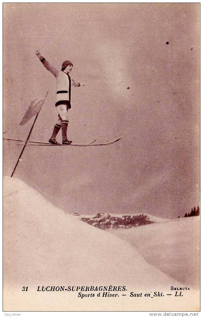 31 LUCHON SUPERBAGNERES Types, Saut à Ski, Ed LL 31, Sports Hiver, 193? - Superbagneres