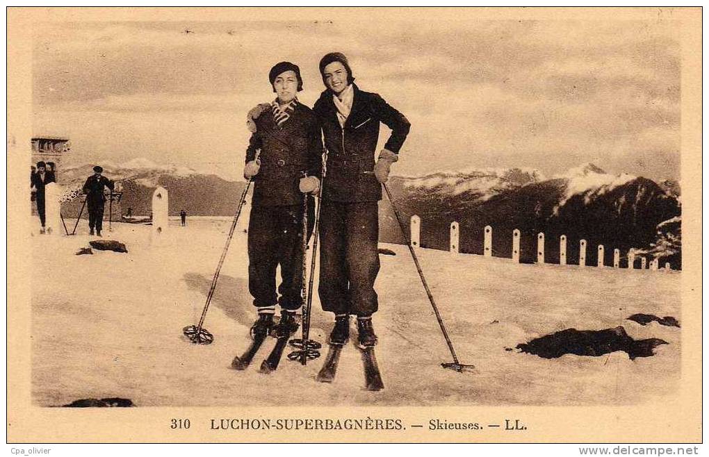 31 LUCHON SUPERBAGNERES Types, Skieuses, Très Beau Plan, Ed LL 310, 193? - Superbagneres