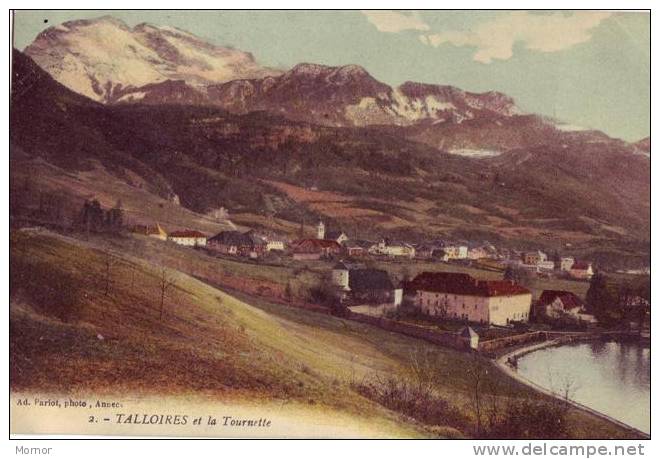 TALLOIRES Et La Tournette - Talloires