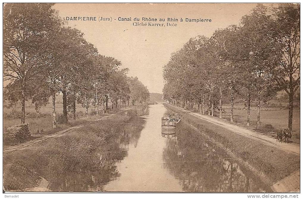 DAMPIERRE....CANAL DU RHONE AU RHIN A DAMPIERRE - Dampierre