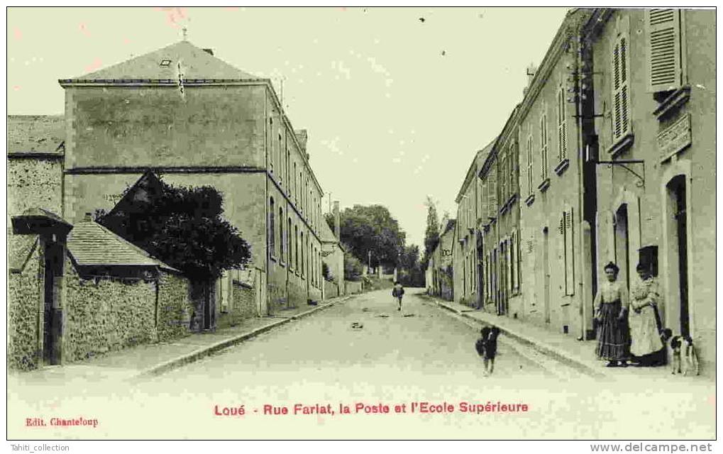 LOUE - Rue Farlat,la Poste Et L'Ecole Supérieure - Loue