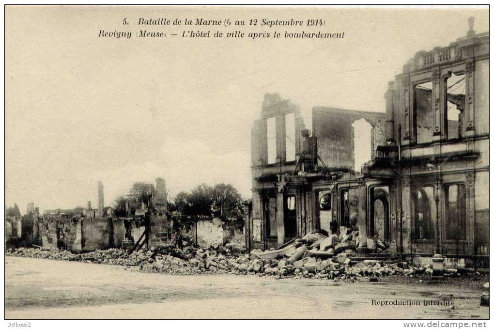 5  Bataille De La Marne (du 6 Au 12 Sept. ) Revigny -l' Hotel De Ville Aprés Le Bombardement - Revigny Sur Ornain