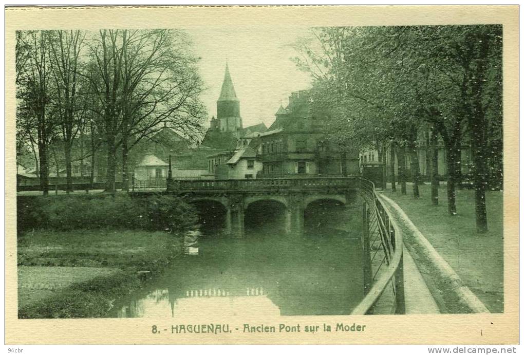 CPA  (67)    HAGUENAU  Ancien Pont Sur La Moder - Haguenau