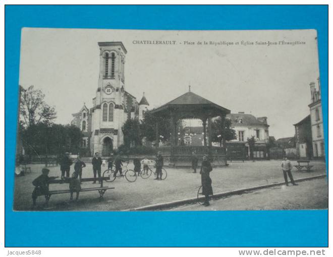 86) Chatellerault - Le Kiosque - Place De La République  Et église St-jean  - Année 1914 - EDIT - Chatellerault