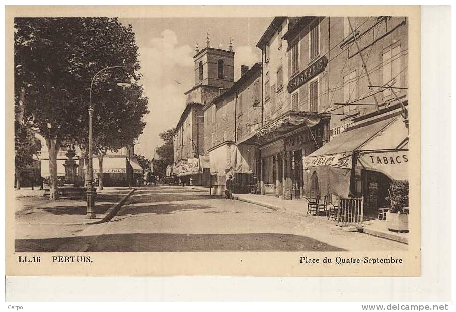 PERTUIS - Place Du Quatre Septembre. - Pertuis