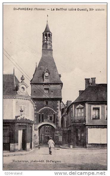 St Fargeau - Le Beffroi XV Siècle - Saint Fargeau