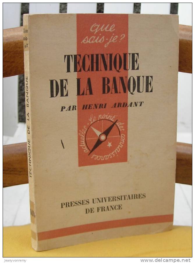 Collection : Que Sais-je. Technique De La Banque - Economie