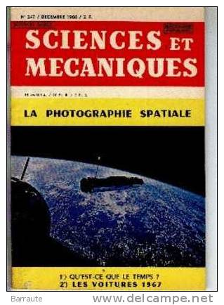 SCIENCES Et MECANIQUE N° 247 12/1966 Mécanique Populaire - Ciencia