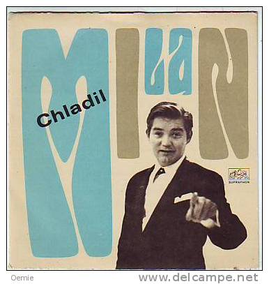 MILAN  CHLADIL   ORIGINAL  1969 - Klassik