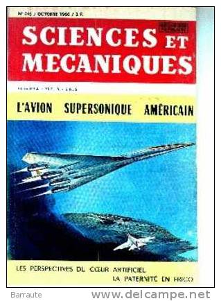 Sciences Et Mécanique N° 245 Du 10/1966 Mécanique Populaire - Science