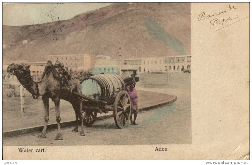 ADEN / WATER CART / DOS NON DIVISE 1907 / - Jemen