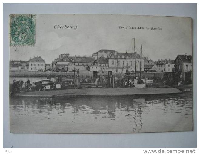 Cherbourg Torpilleurs Dans Le Bassin - Warships