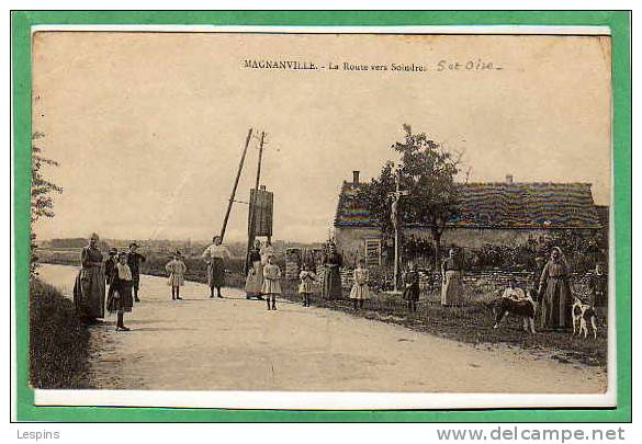 MAGNANVILLE -- La Route Vers Soindres - Magnanville