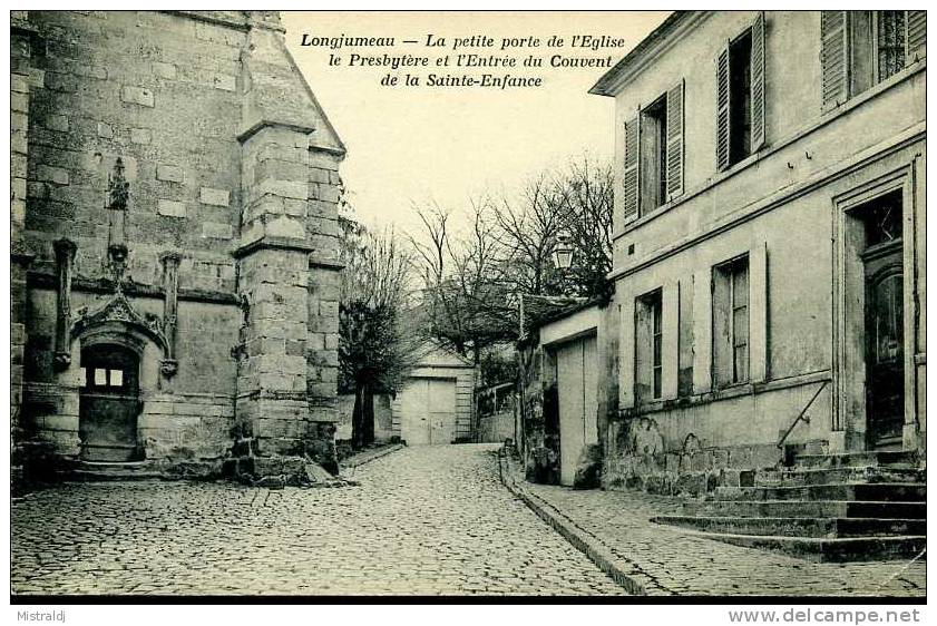 Belle CPA Neuve - Longjumeau - La Petite Porte De L´Eglise, Le Presbytère Et L´Entrée Du Couvent De La Sainte-Enfance - Longjumeau