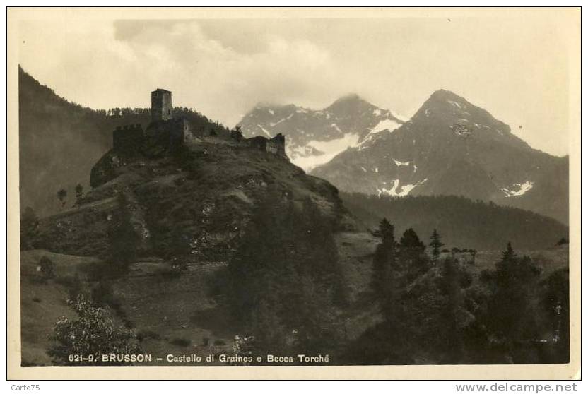 ITALIE - BRUSSON - Castello Di Graines E Becca Torché - Aosta