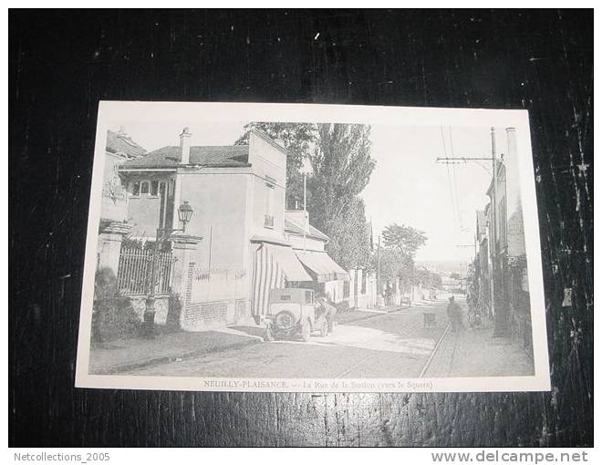 NEUILLY-PLAISANCE LA RUE DE LA STATION (vers Le Square) - 93 SEINE SAINT DENIS - Carte Postale De France - Neuilly Plaisance