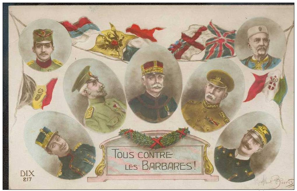 107- Photomontage D'Albert BEERTS "tous Unis Contre Les Barbares", SEPT GENERAUX + Drapeaux - Patriottiche