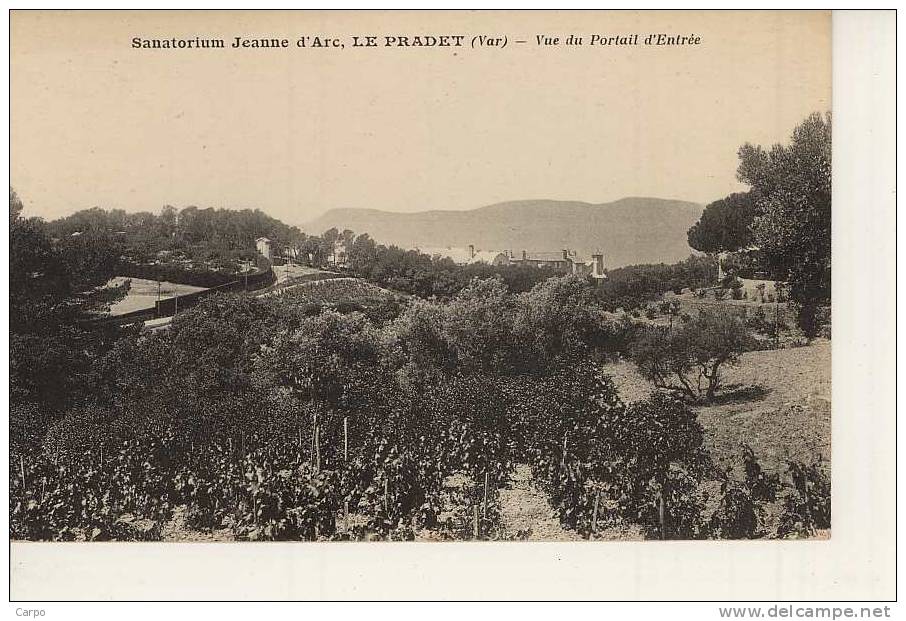 LE PRADET. - Sanatorium Jeanne D´Arc, Vue Du Portail D´entrée. - Le Pradet