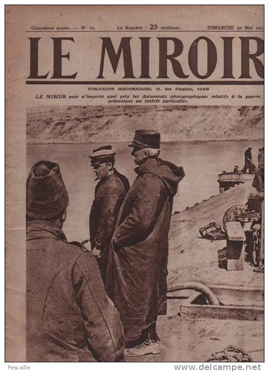 79 LE MIROIR 30 MAI 1915 - HET SAS - CARENCY - YPRES - BOIS LE PRETRE - MILAN ... - General Issues