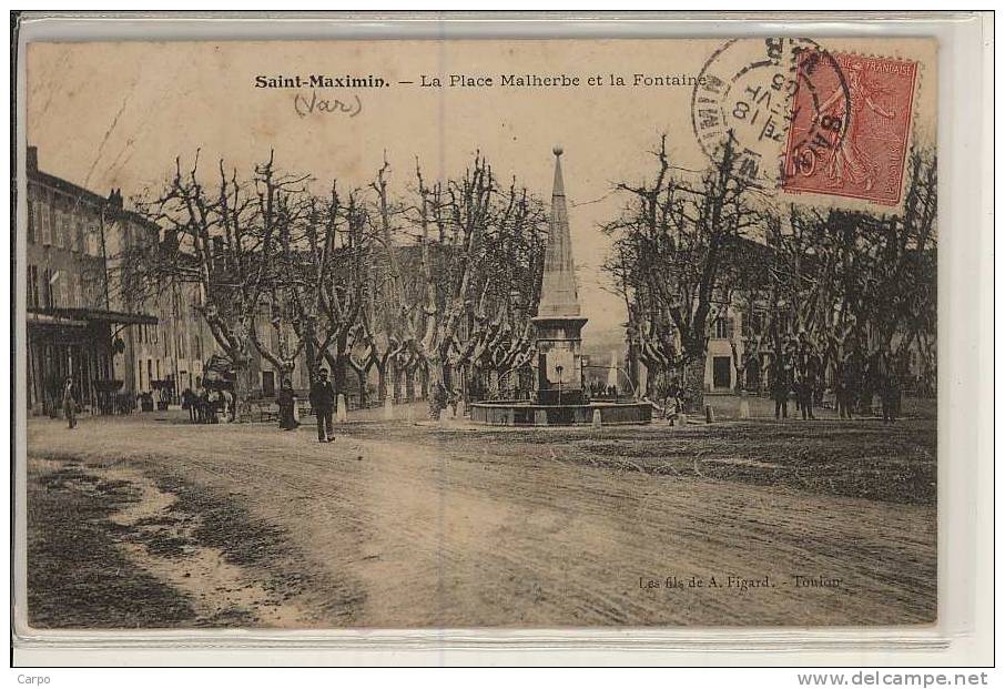 SAINT-MAXIMIN. - La Place Malherbe Et La Fontaine. - Saint-Maximin-la-Sainte-Baume