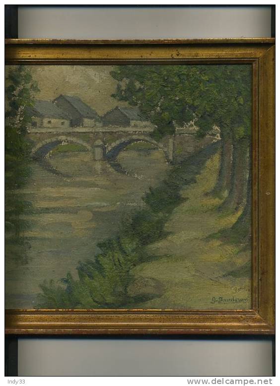 - RIVIERE AVEC UN PONT . HUILE SUR TOILE COLLEE SUR BOIS . SIGNEE ET ENCADREE - Oils