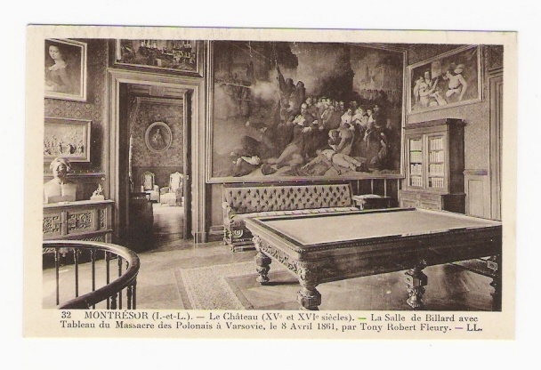 Château  De  MONTRESOR  (37)  /  LA  SALLE  DE  BILLARD + Tableau " Massacre Des Polonais "    ( Thème : BILLARD ) - Autres & Non Classés