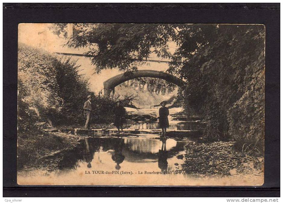 38 LA TOUR DU PIN Bords De Bourbre, Pont De Praille, Animée, Ed Debauge, 191? - La Tour-du-Pin