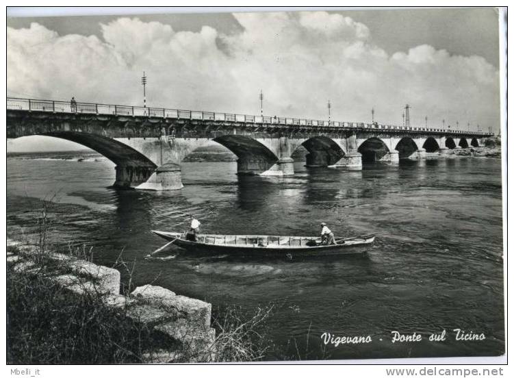 Vigevano Ponte Sul Ticino 1959 - Vigevano