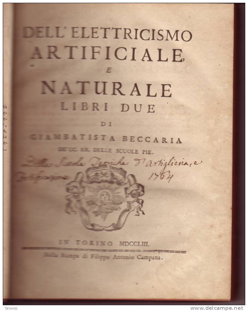 RARE De Giambatista BECCARIA: Dell'Elettricismo Artificiale E Naturale. Libri Due. 2 Livres En 1 Volume 1753 électricité - Livres Anciens