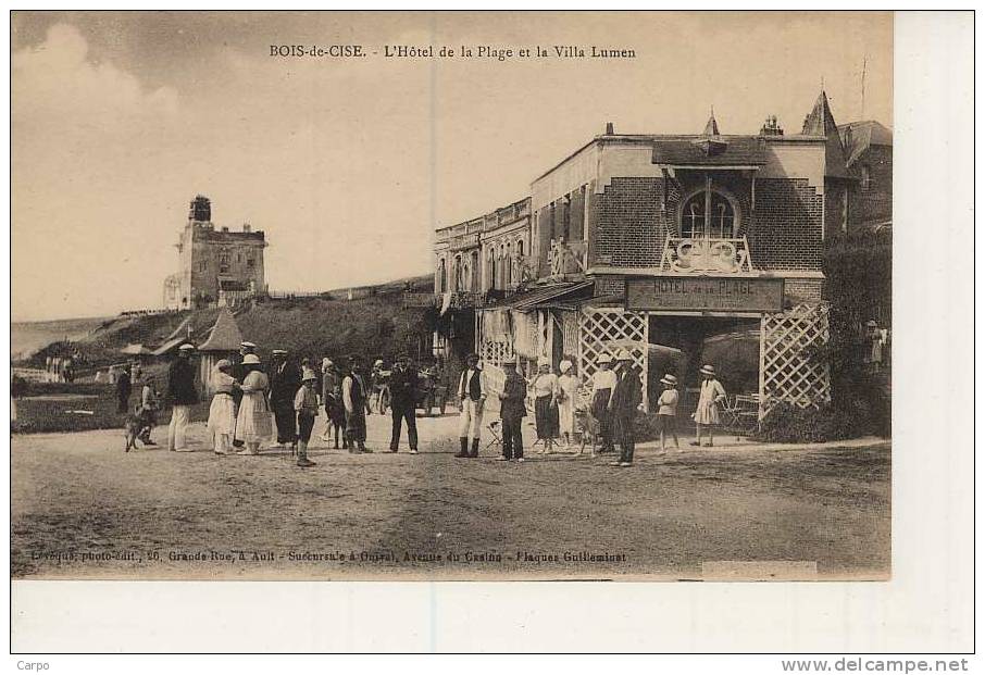 BOIS-DE-CISE. - L´hotel De La Plage Et La Villa Lumen. - Bois-de-Cise