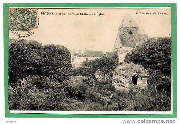 BEYNES --  Ruines Du Château - L'Eglise - Beynes