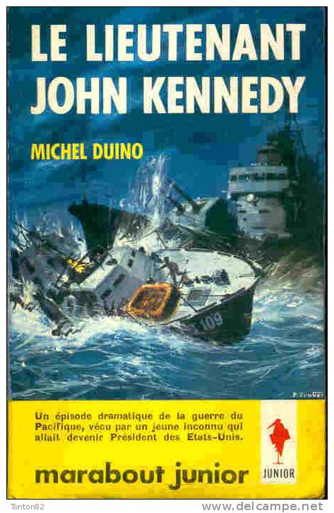 Marabout Junior 245 - Le Lieutenant John Kennedy - Michel Duino - Marabout Junior