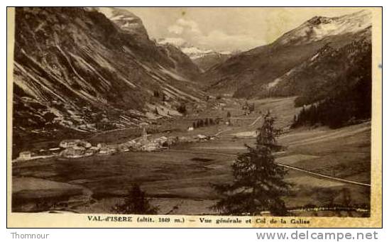 VAL-d'ISERE- Vue Générale Et Col De La Galise - Val D'Isere